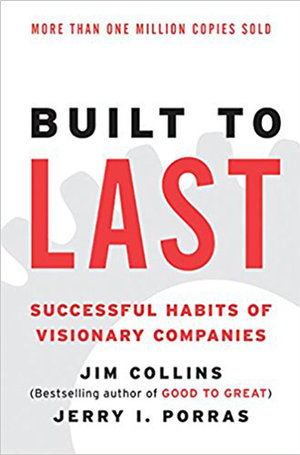 Built to Last by Jim Collins