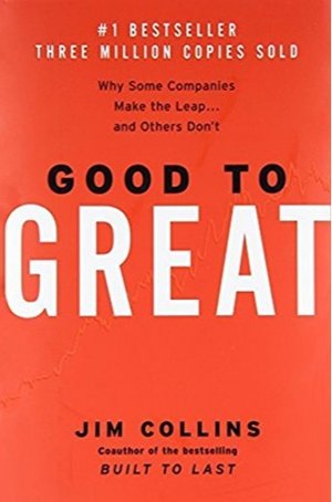 Good to Great by Jim Collins